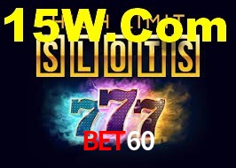 Bet60 Win